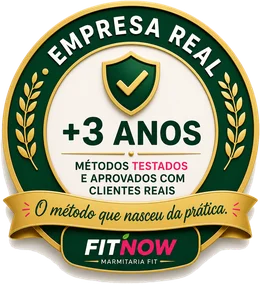 Selo Empresa Real — FitNow, mais de 3 anos, métodos testados e aprovados com clientes reais